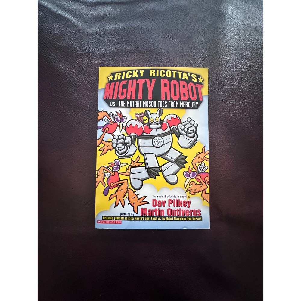 Ricky Ricottas Mighty Robot vs Mutant Mosquitoes from Mercury Dav Pilkey Book 2